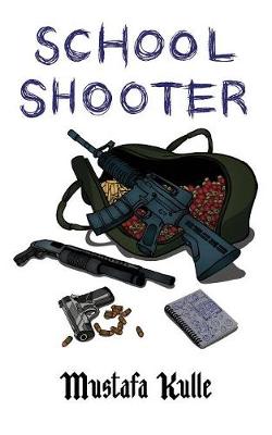 Book cover for School Shooter
