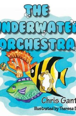 Cover of The Underwater Orchestra