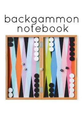 Book cover for Backgammon Notebook