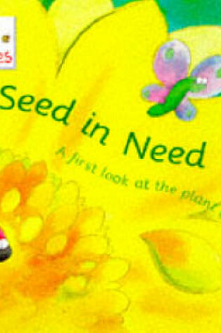 Cover of A Seed In Need