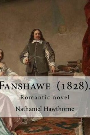 Cover of Fanshawe (1828). By