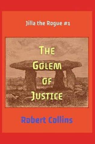 Cover of The Golem of Justice