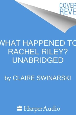 Cover of What Happened to Rachel Riley?