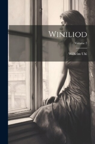 Cover of Winiliod; Volume 5