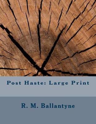 Book cover for Post Haste