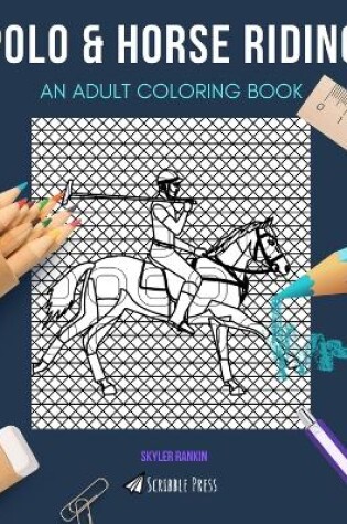 Cover of Polo & Horse Riding