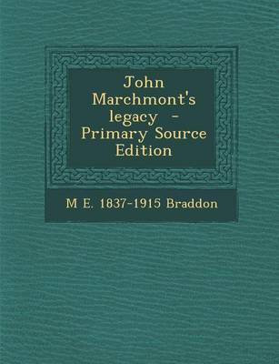 Book cover for John Marchmont's Legacy