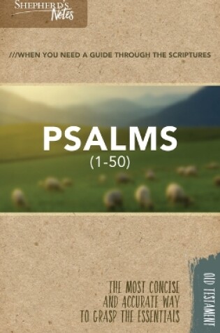 Cover of Shepherd's Notes: Psalms 1-50