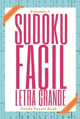 Book cover for Sudoku Facil Letra Grande - Volumen 1