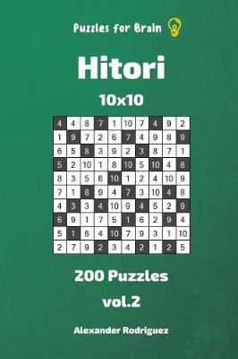 Book cover for Puzzles for Brain - Hitori 200 Puzzles 10x10 vol. 2