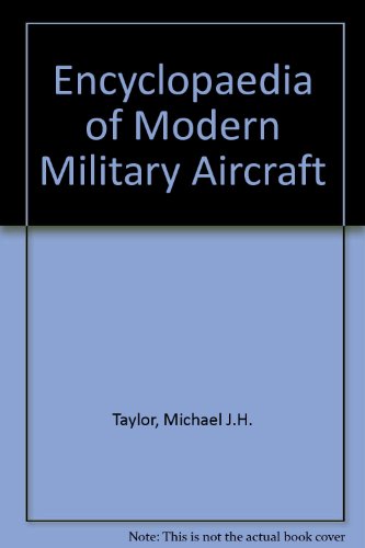 Book cover for Encyclopaedia of Modern Military Aircraft