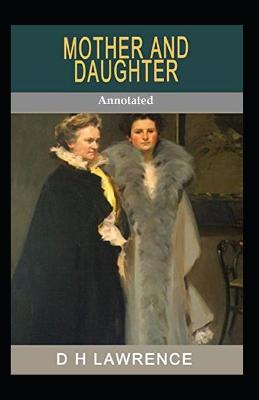 Book cover for Mother and Daughter (Annotated)