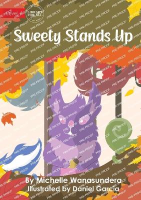 Book cover for Sweety Stands Up