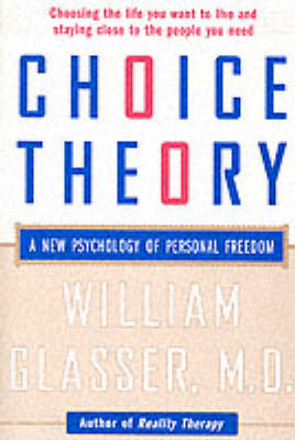 Book cover for Choice Theory