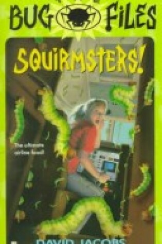 Cover of Squirmsters!