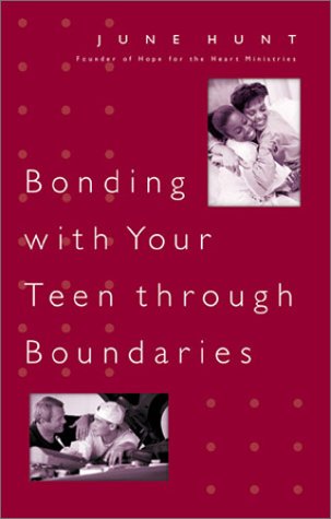 Book cover for Bonding with Your Teen through Boundaries