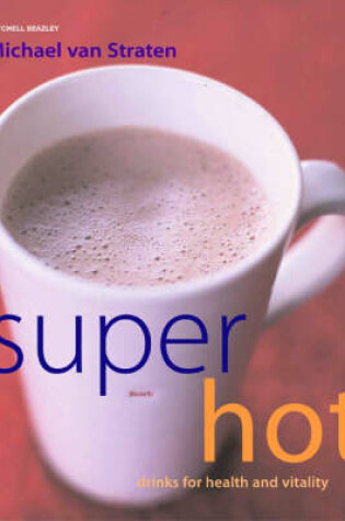 Cover of Super Hot Drinks