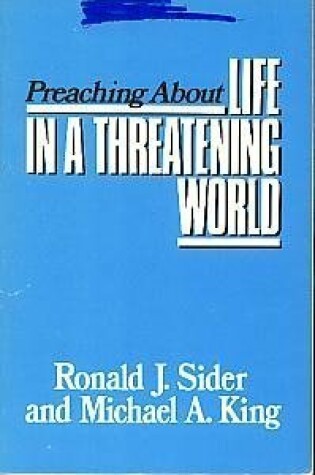 Cover of Preaching About Life in a Threatening World