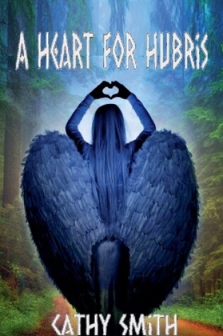 Cover of A Heart for Hubris