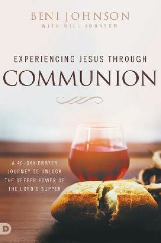 Cover of Experiencing Jesus through Communion