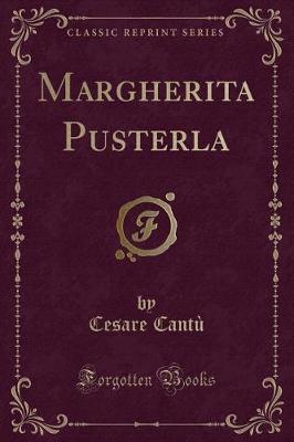 Book cover for Margherita Pusterla (Classic Reprint)