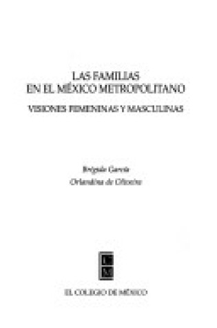 Cover of Las Familias En El Mexico Metropolitano