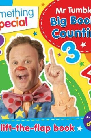 Cover of Something Special: Mr Tumble's Big Book of Counting