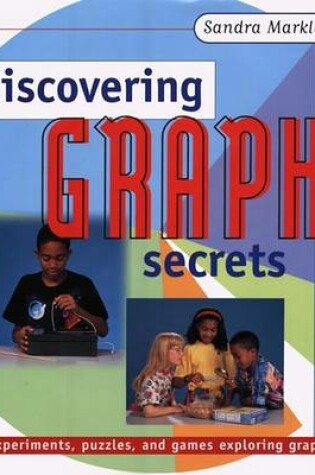 Cover of Discovering Graph Secrets