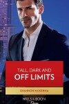 Book cover for Tall, Dark And Off Limits
