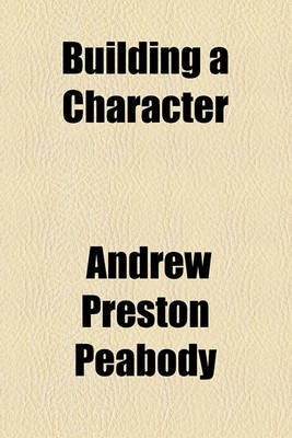 Book cover for Building a Character