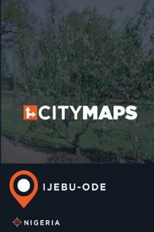 Cover of City Maps Ijebu-Ode Nigeria