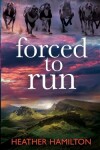 Book cover for Forced to Run