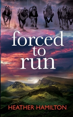 Cover of Forced to Run
