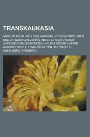 Cover of Transkaukasia