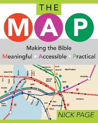 Book cover for The MAP: Making the Bible Meaningful, Accessible, Practical