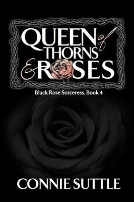 Cover of Queen of Thorns and Roses