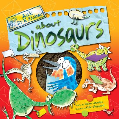 Book cover for Ask Dr Fisher about Dinosaurs