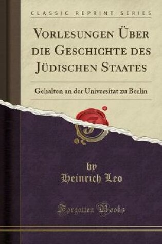 Cover of Vorlesungen Über Die Geschichte Des Jüdischen Staates