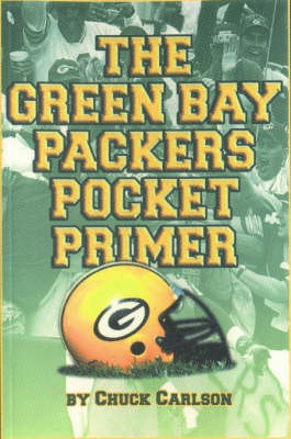 Book cover for The Green Bay Packers Pocket Primer