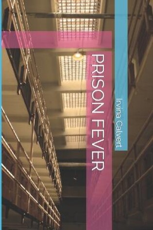 Cover of Prison Fever