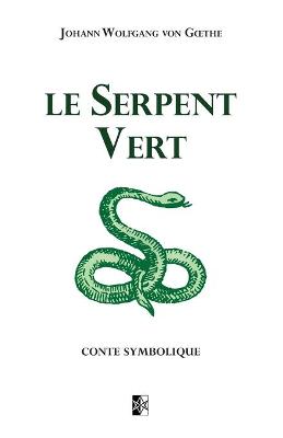 Book cover for Le Serpent Vert