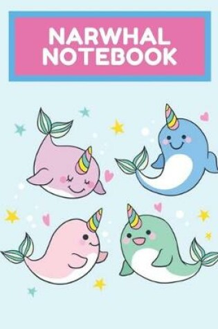 Cover of Narwhal Notebook