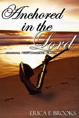 Book cover for Anchored In The Lord