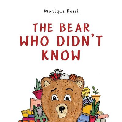 Book cover for The bear who didn't know