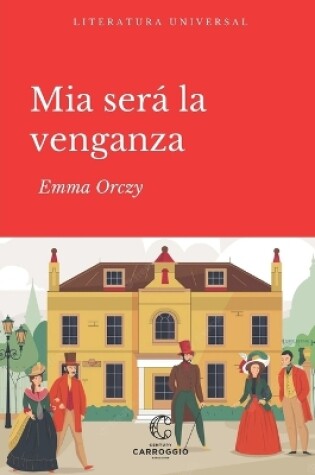 Cover of Mía Será La Venganza