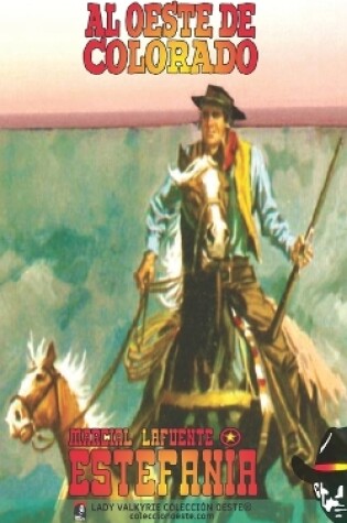 Cover of Al oeste de Colorado (Colección Oeste)