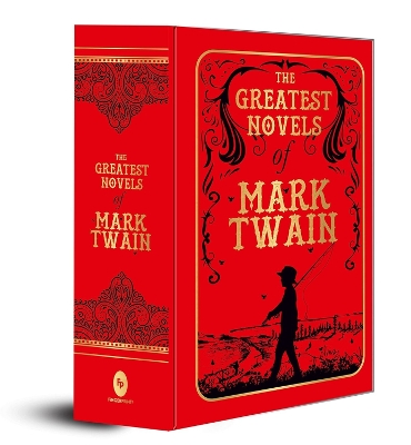 Book cover for The Greatest Novels of Mark Twain