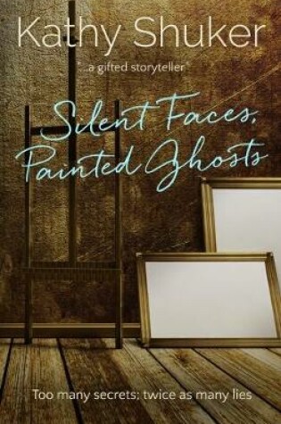 Cover of Silent Faces, Painted Ghosts