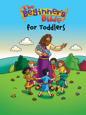 Cover of The Beginner's Bible for Toddlers