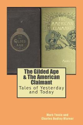 Book cover for The Gilded Age & the American Claimant
